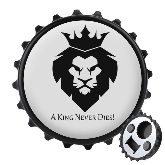 New Texas Republic A King Never Dies Bottle Opener & Fridge Magnet